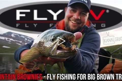 FLY TV - Mountain Brownies - Fly Fishing for Big Brown Trout